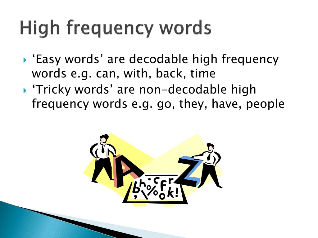 easy words are decodable high frequency words
