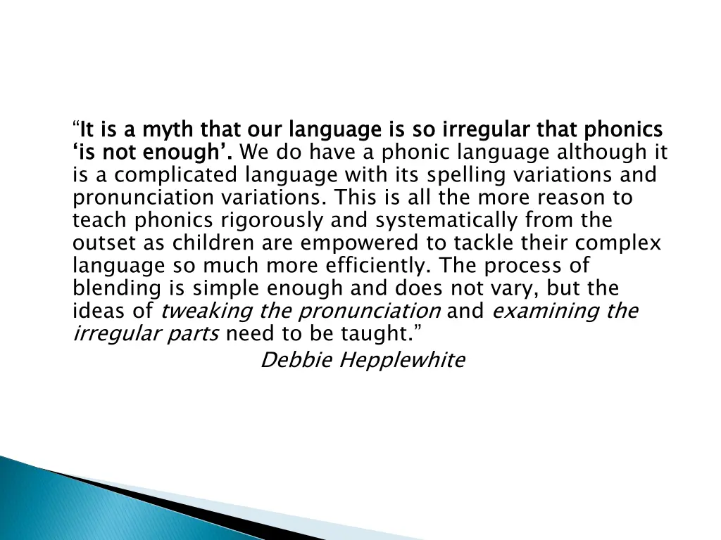 it is a myth that our language is so irregular
