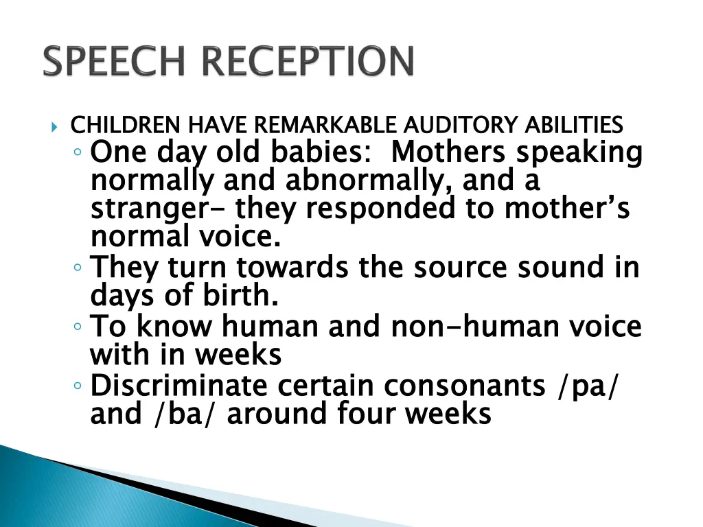 children have remarkable auditory abilities