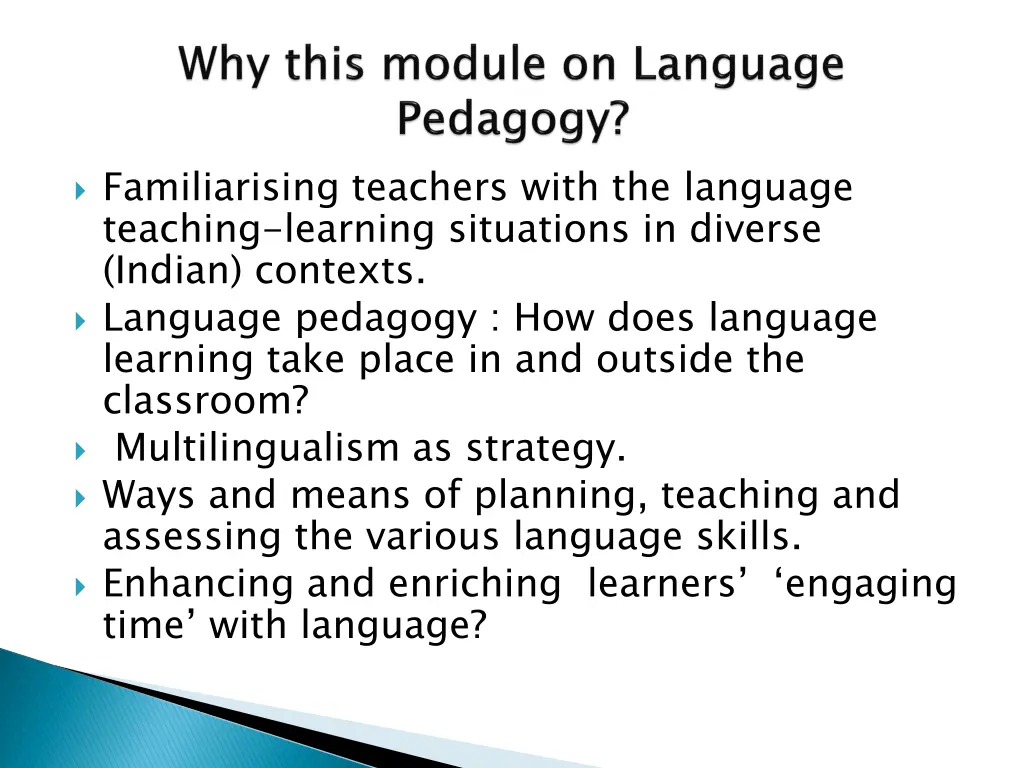 familiarising teachers with the language teaching