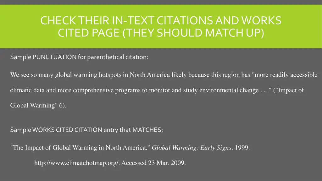 check their in text citations and works cited