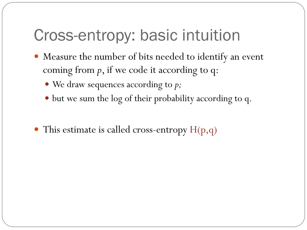 cross entropy basic intuition