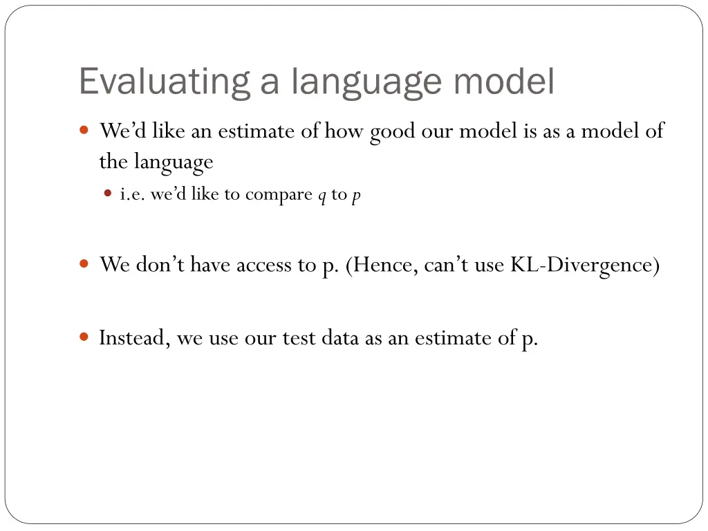 evaluating a language model