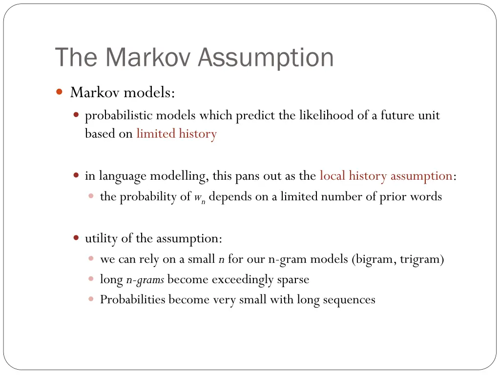 the markov assumption