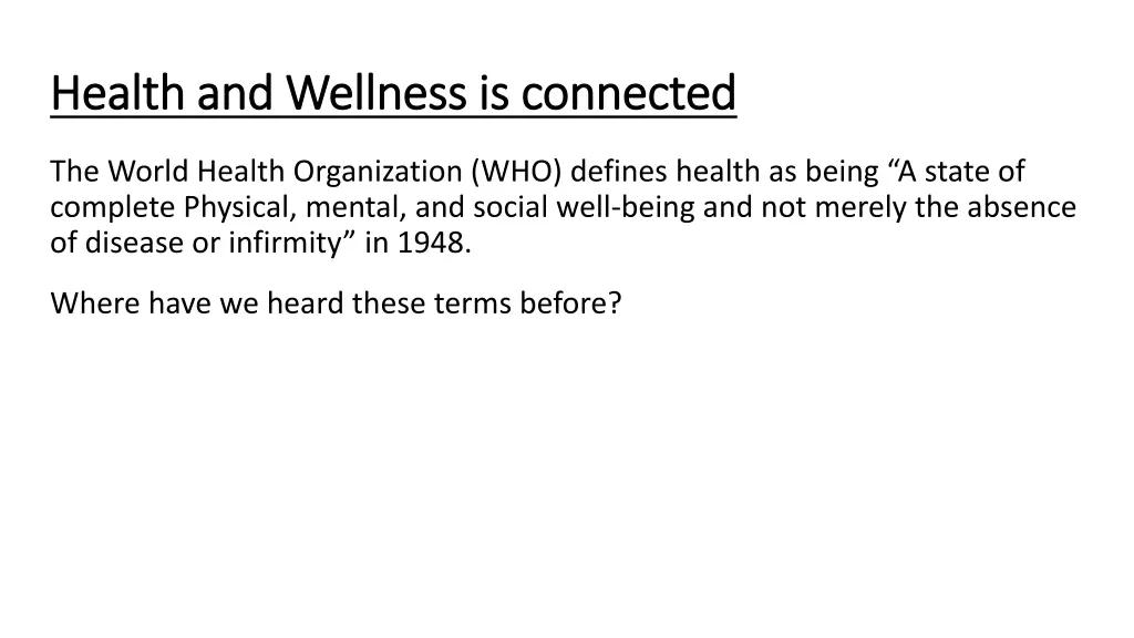 health and wellness is connected health