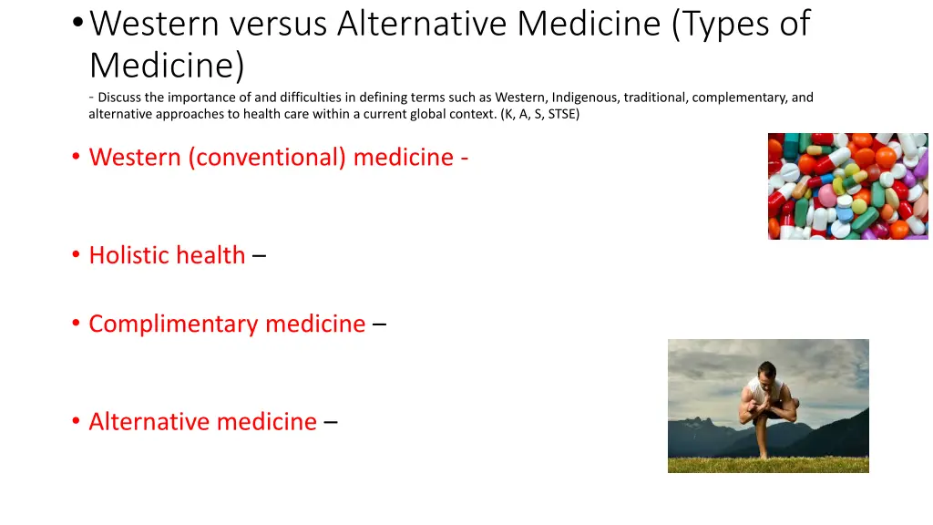 western versus alternative medicine types