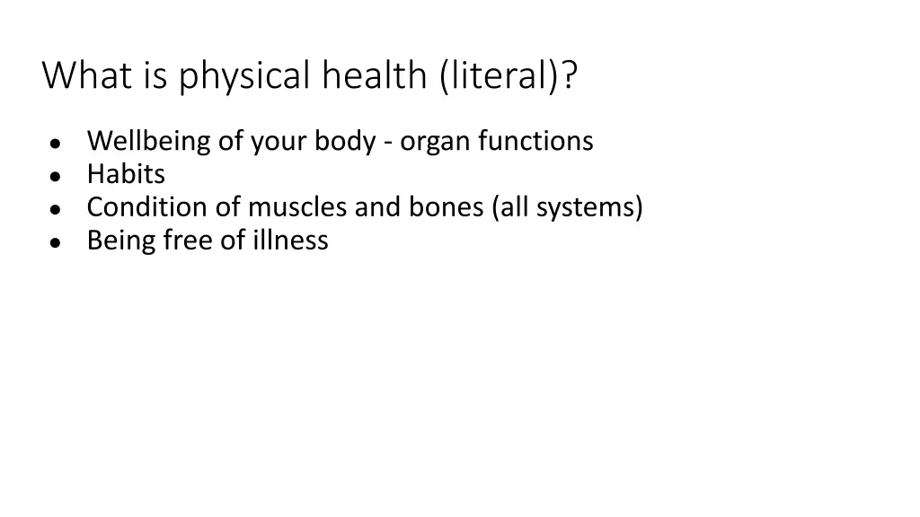 what is physical health literal