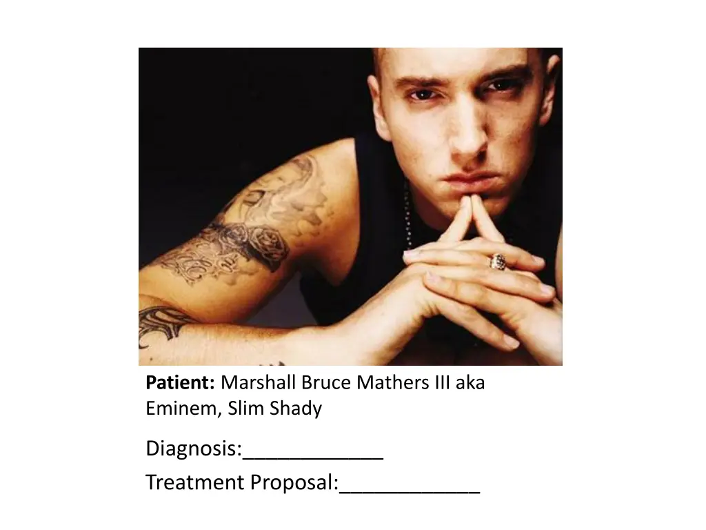 patient marshall bruce mathers iii aka eminem