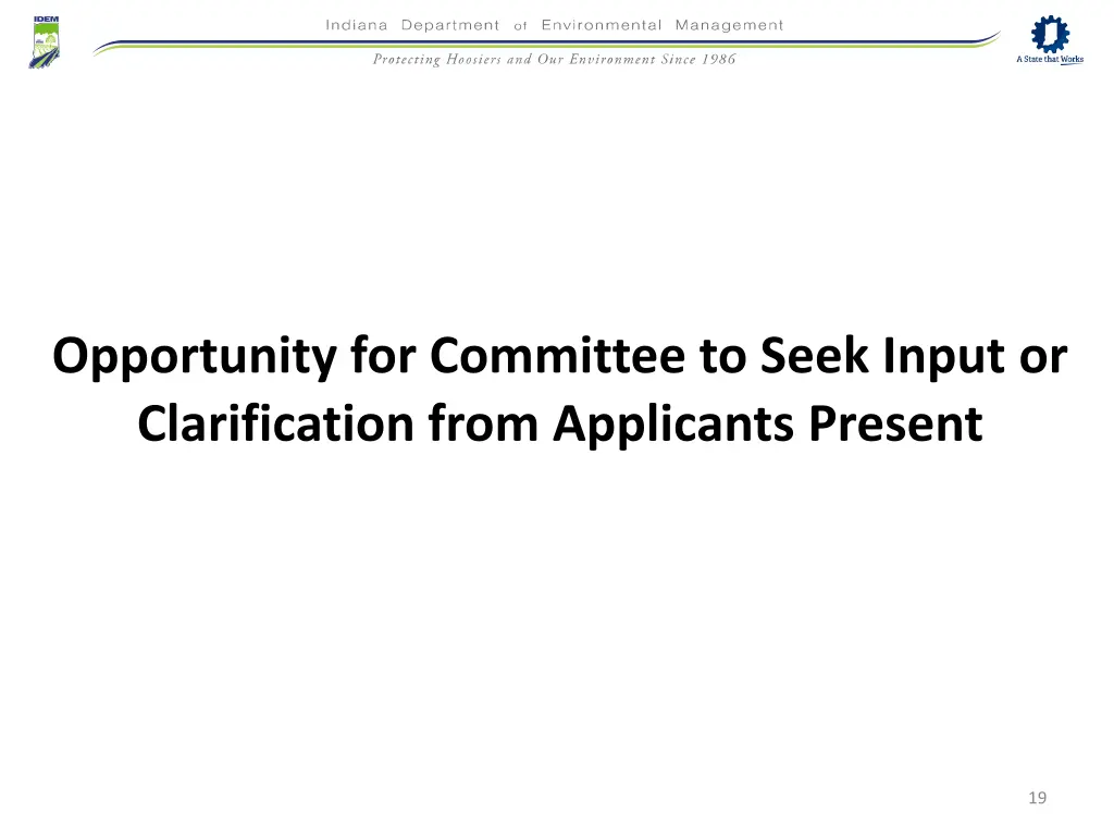 opportunity for committee to seek input