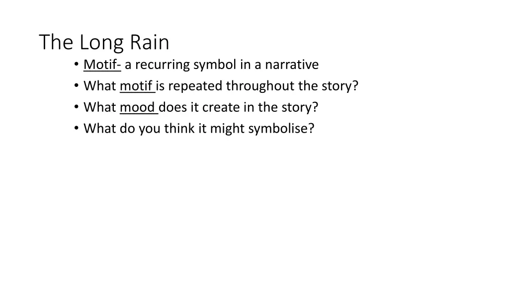 the long rain motif a recurring symbol