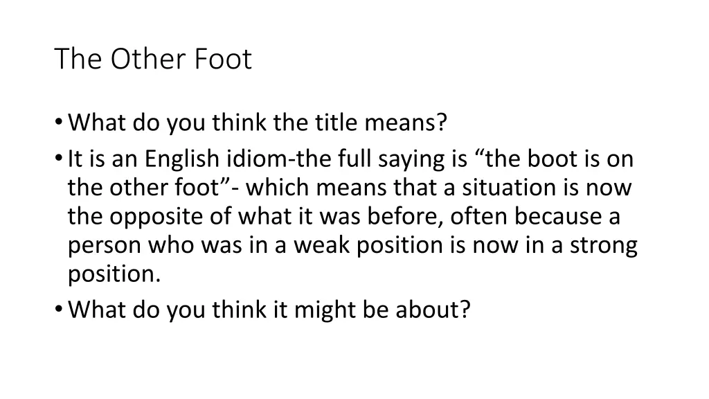 the other foot