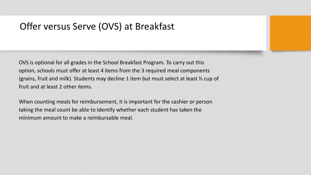 offer versus serve ovs at breakfast