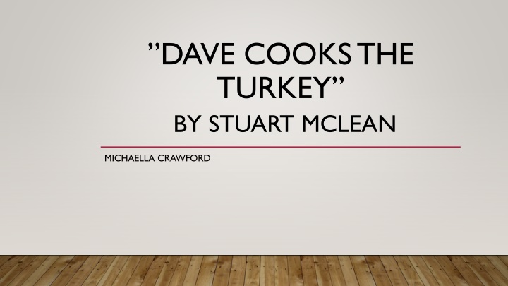 dave cooks the turkey by stuart mclean