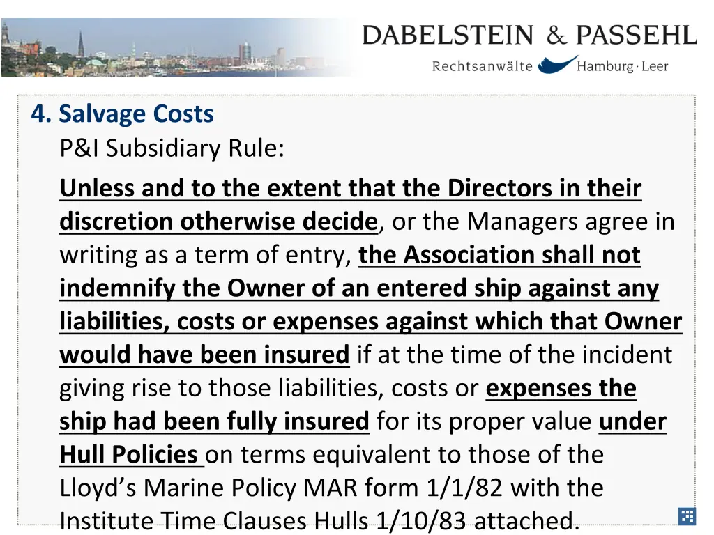 4 salvage costs p i subsidiary rule unless