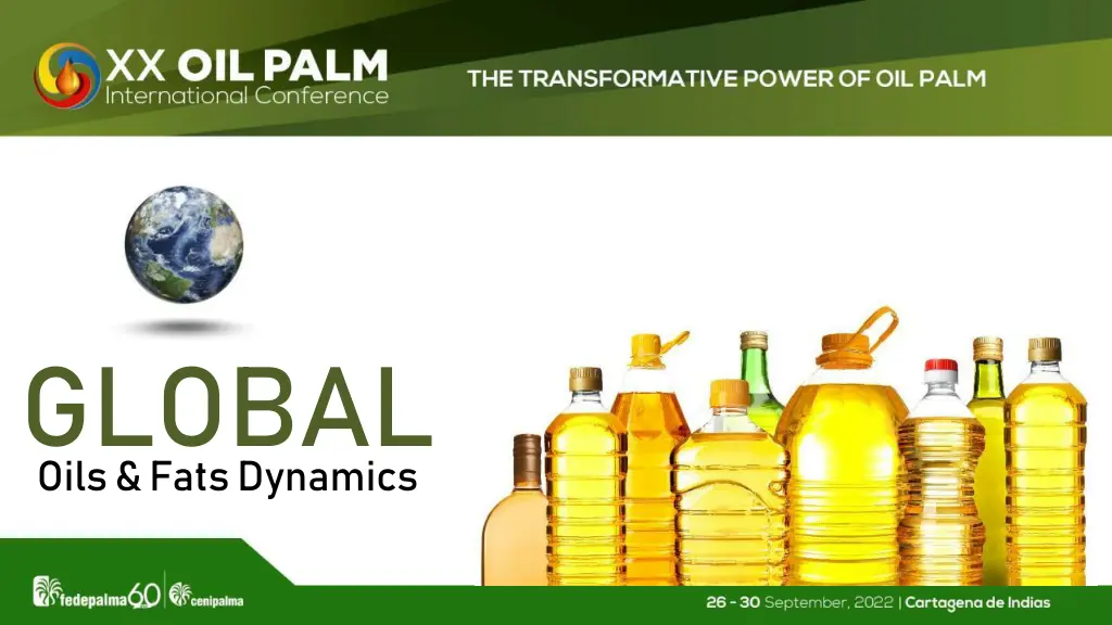 oils fats dynamics global