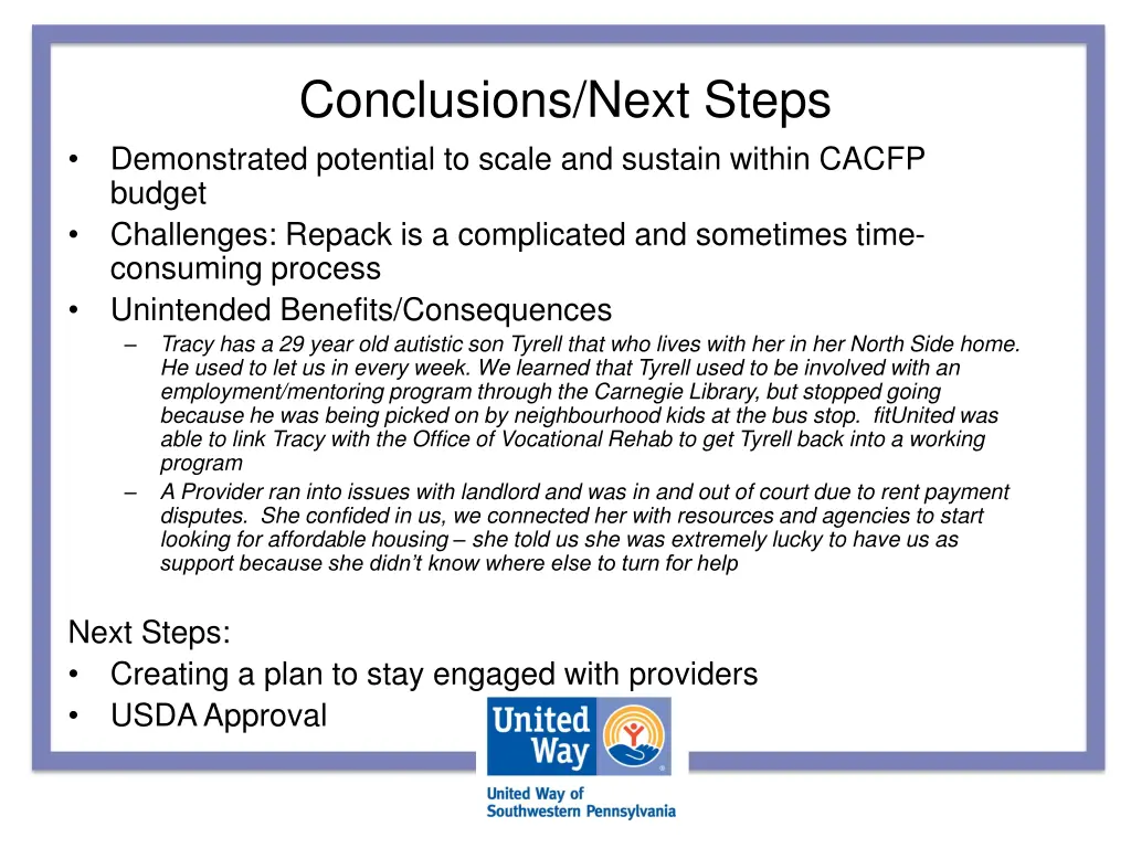 conclusions next steps demonstrated potential