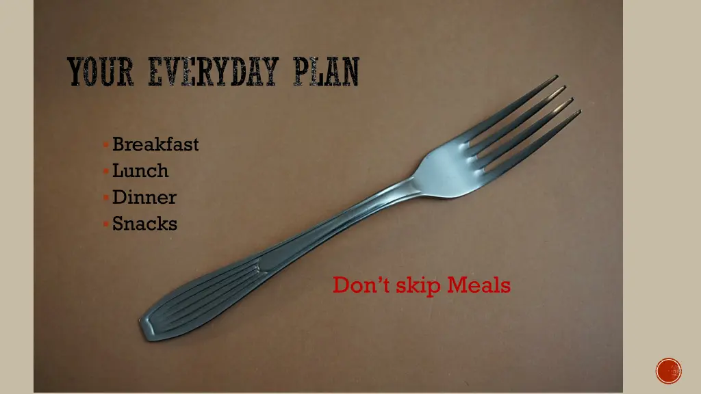 your everyday plan