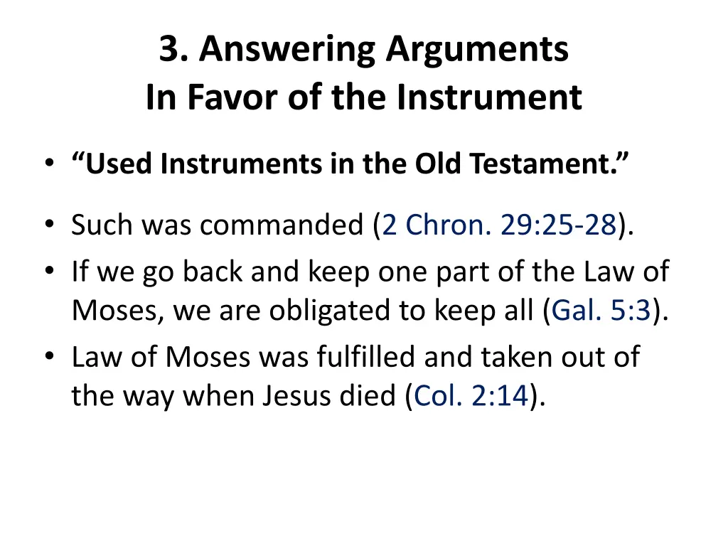 3 answering arguments in favor of the instrument 2