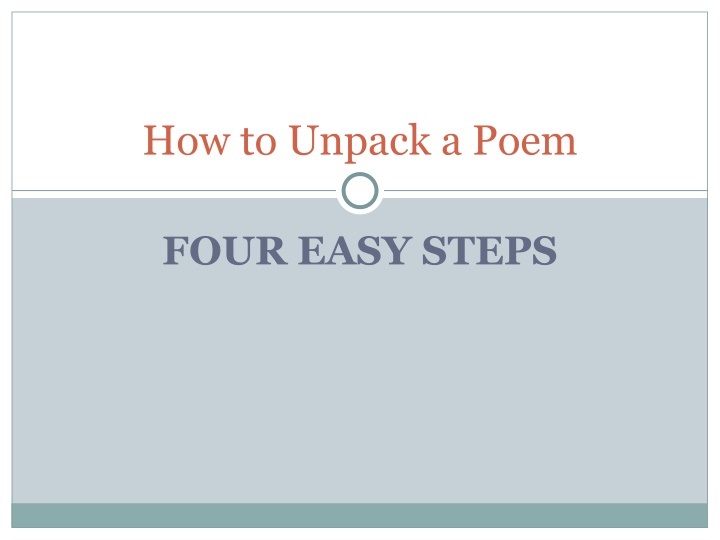 how to unpack a poem