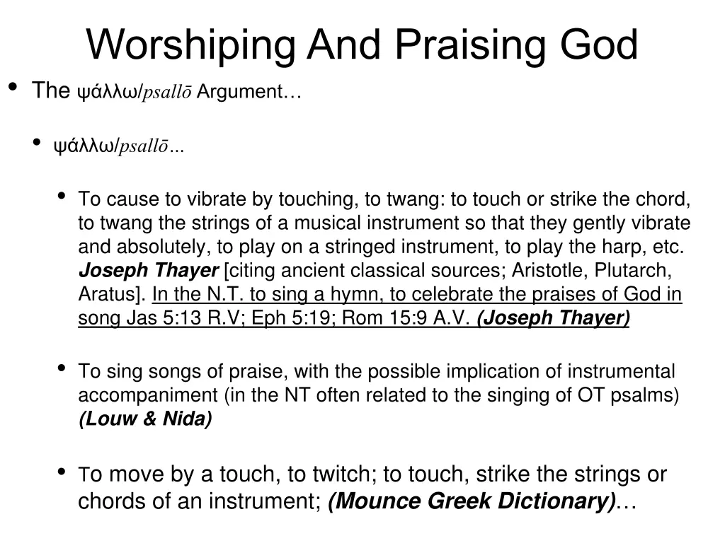 worshiping and praising god the psall argument 2