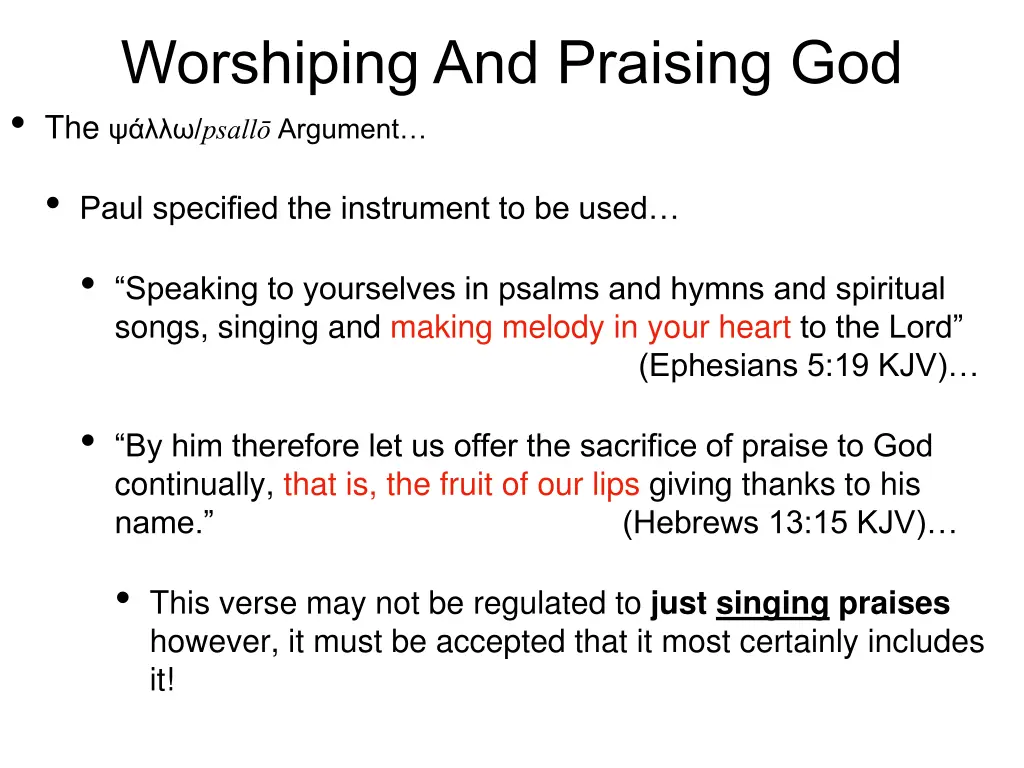 worshiping and praising god the psall argument 5