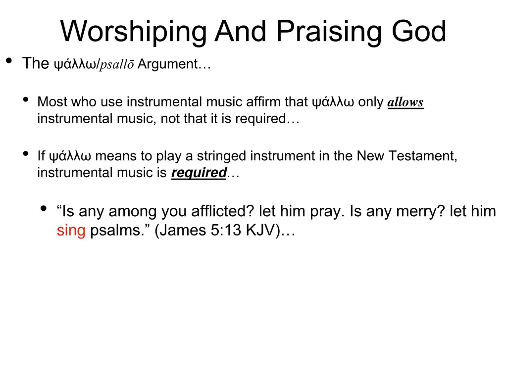 worshiping and praising god the psall argument 6