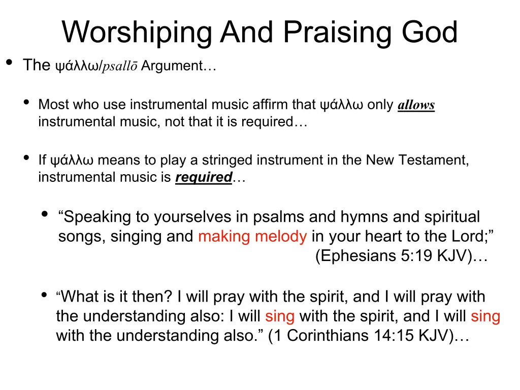 worshiping and praising god the psall argument 7