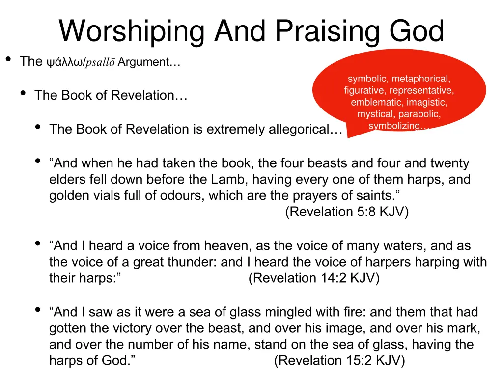 worshiping and praising god the psall argument 8