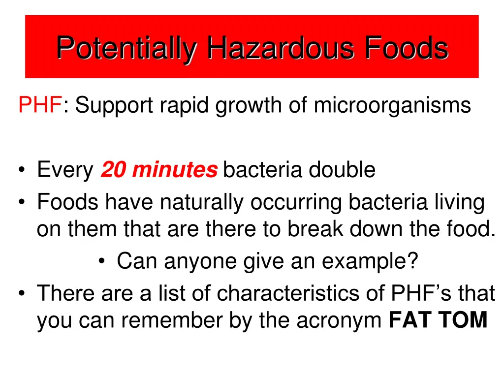 potentially hazardous foods