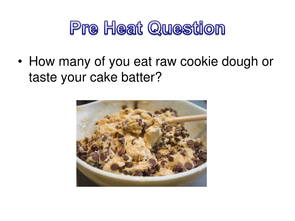 pre heat question