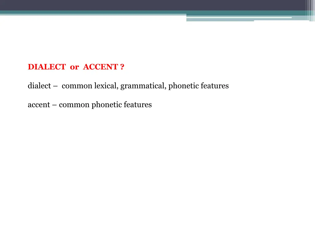 dialect or accent