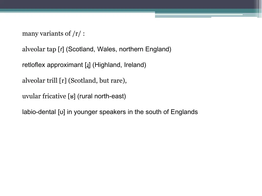 many variants of r