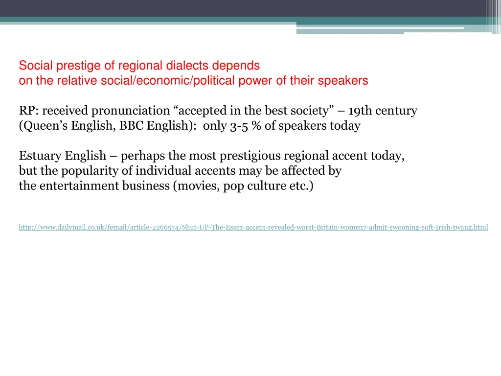 social prestige of regional dialects depends