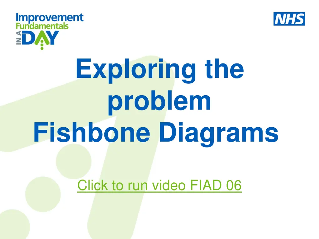 exploring the problem fishbone diagrams