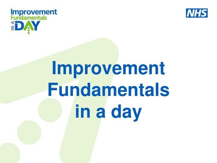 improvement fundamentals in a day