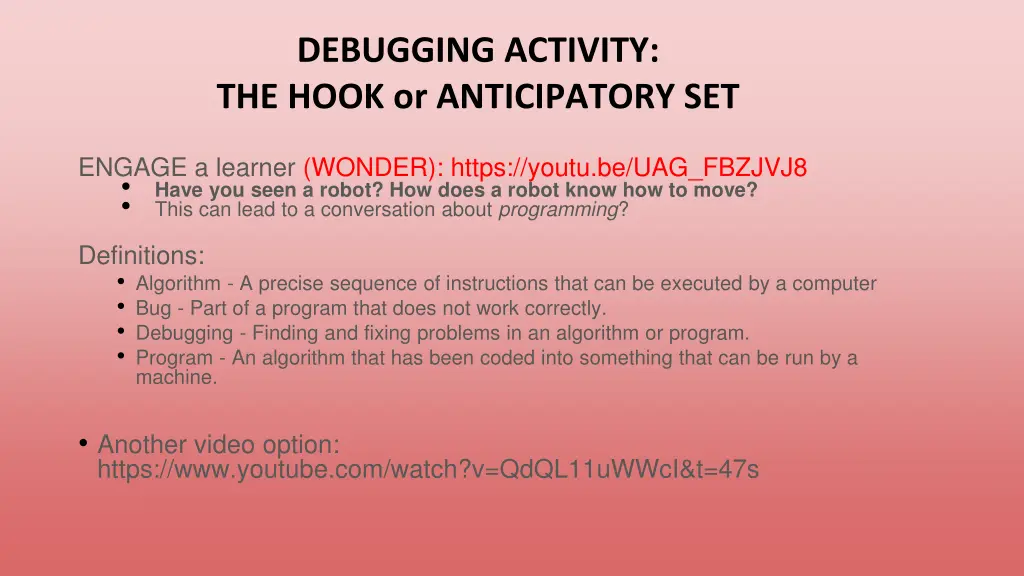 debugging activity the hook or anticipatory set