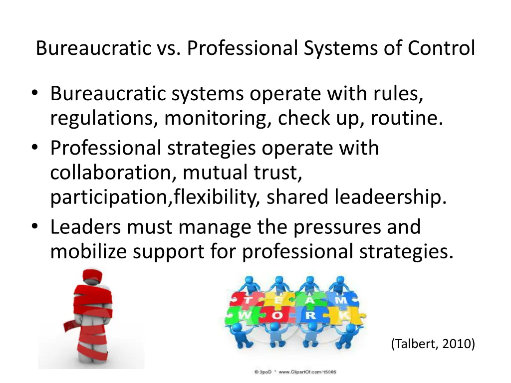 bureaucratic vs professional systems of control