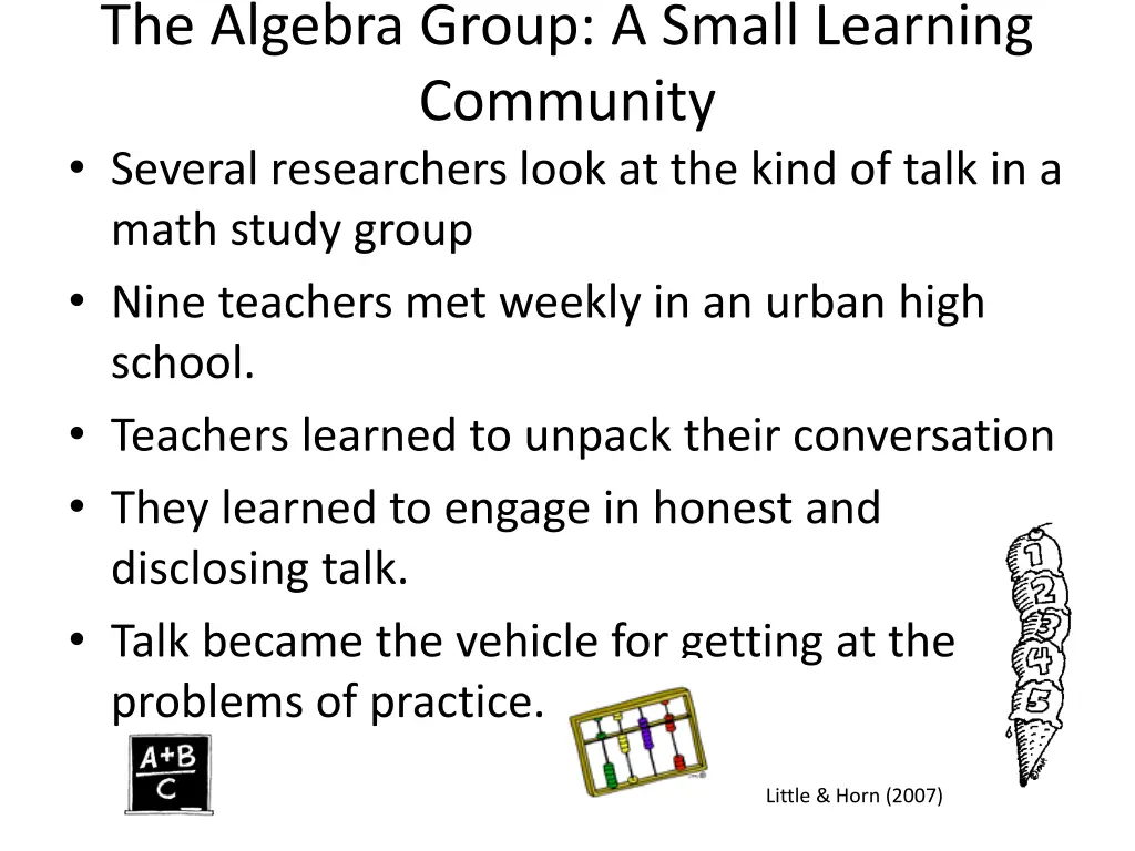 the algebra group a small learning community