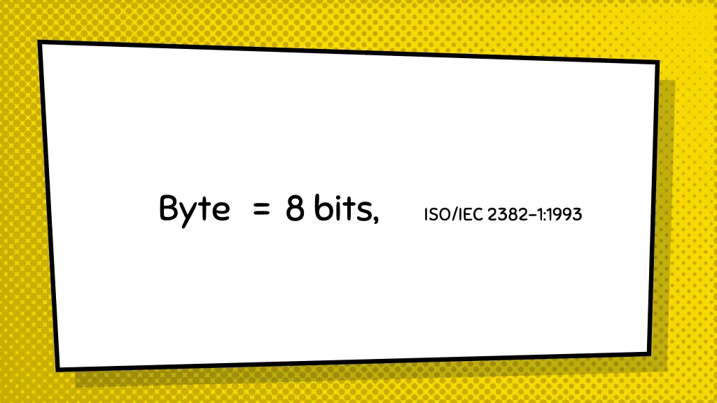 byte 8 bits iso iec 2382 1 1993