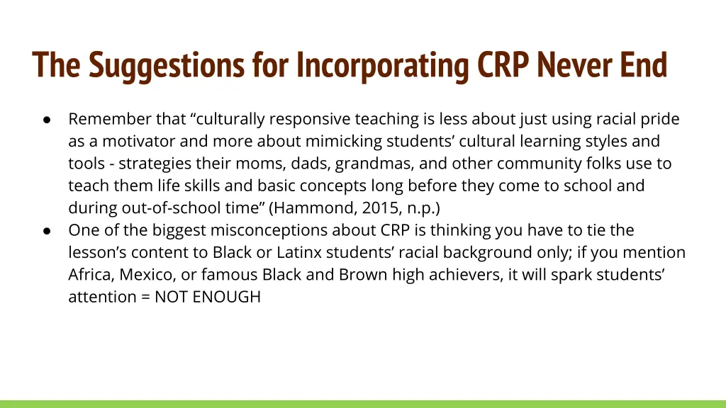 the suggestions for incorporating crp never end