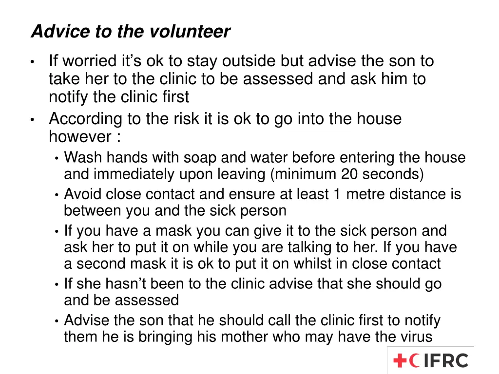 advice to the volunteer