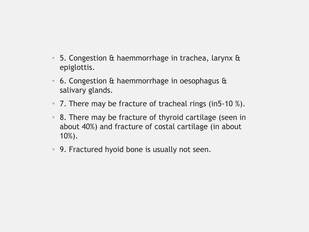 5 congestion haemmorrhage in trachea larynx