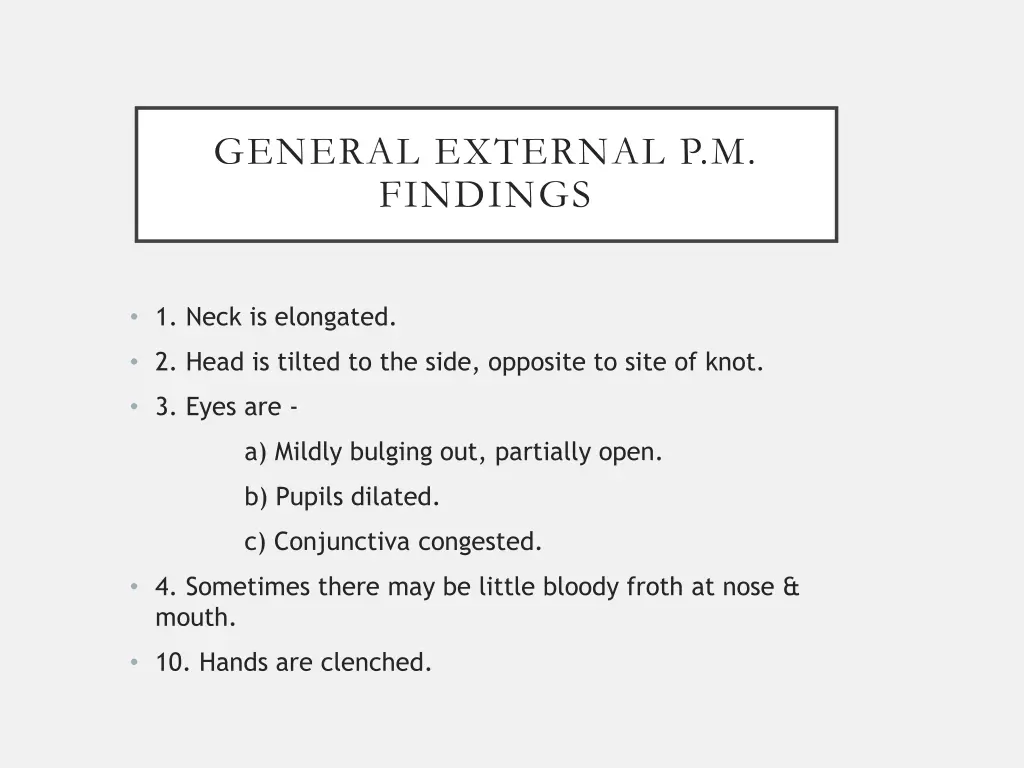 general external p m findings