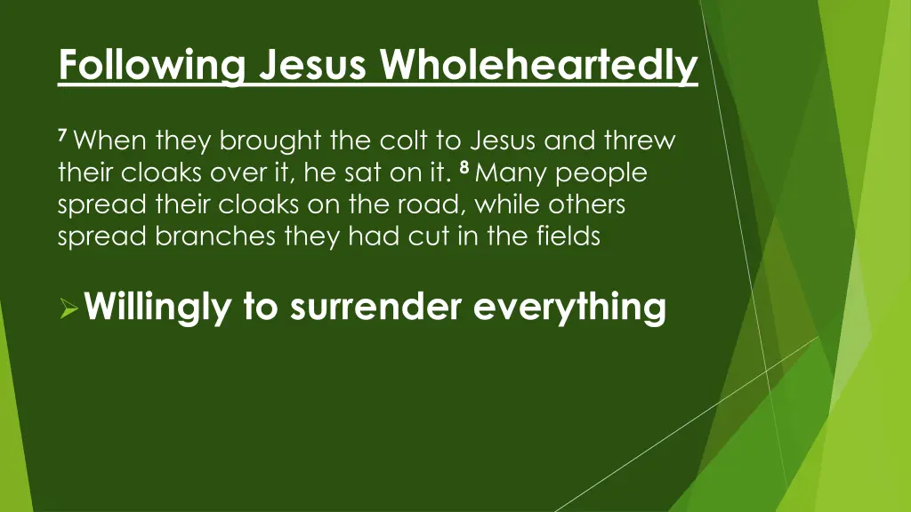 following jesus wholeheartedly