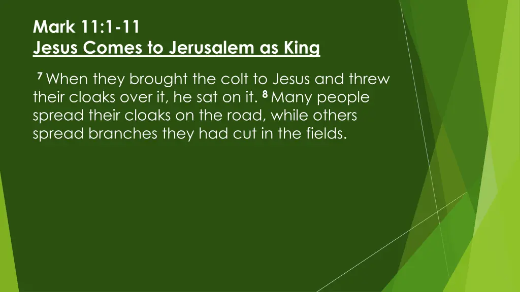 mark 11 1 11 jesus comes to jerusalem as king 3