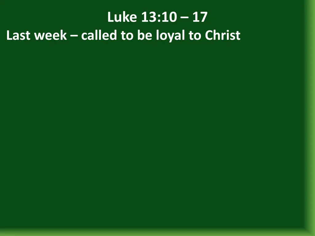 luke 13 10 17 4