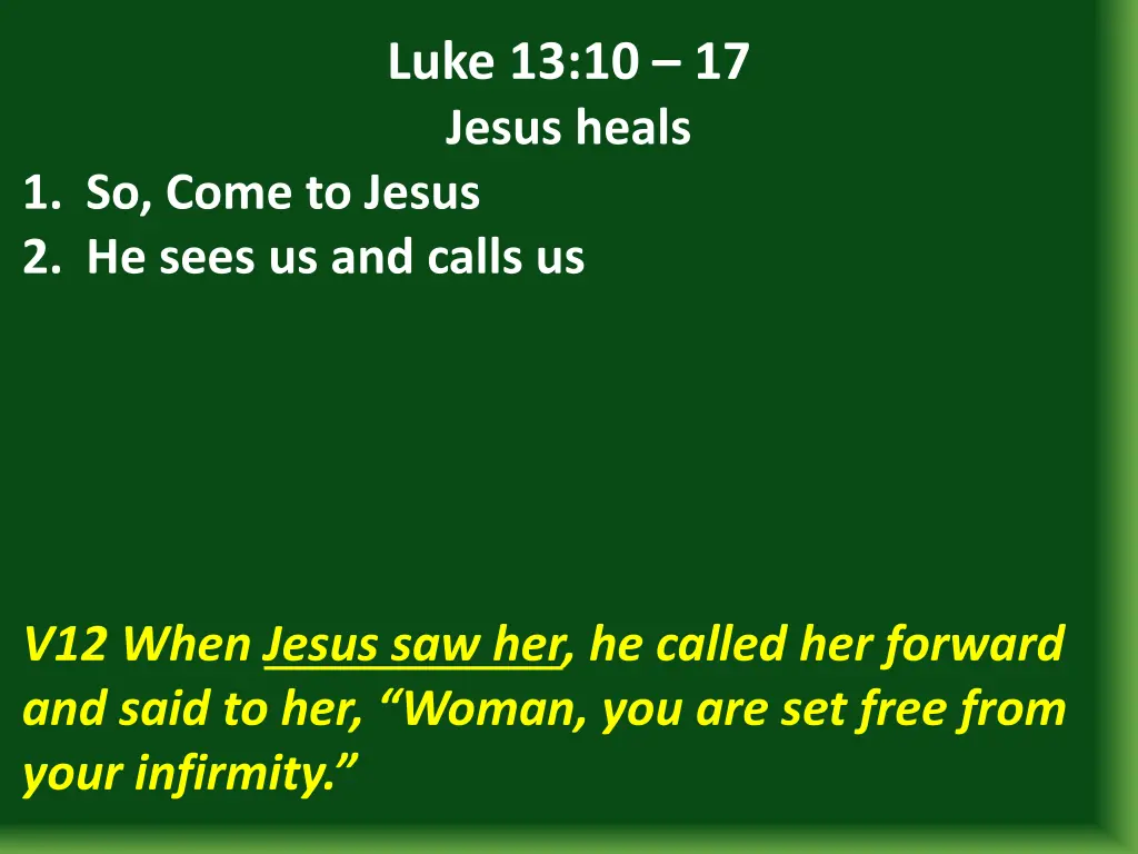 luke 13 10 17 jesus heals 10