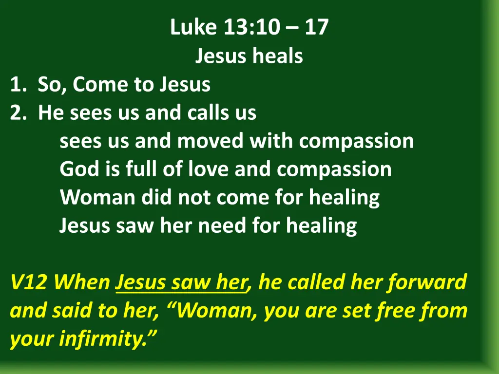 luke 13 10 17 jesus heals 14