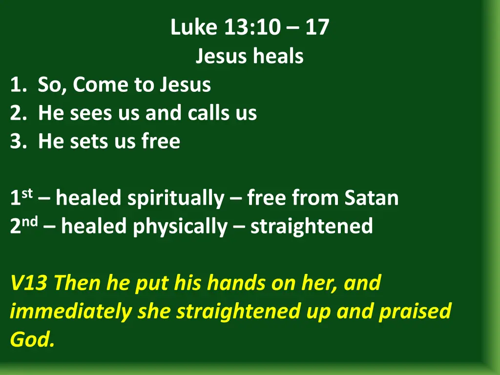 luke 13 10 17 jesus heals 19