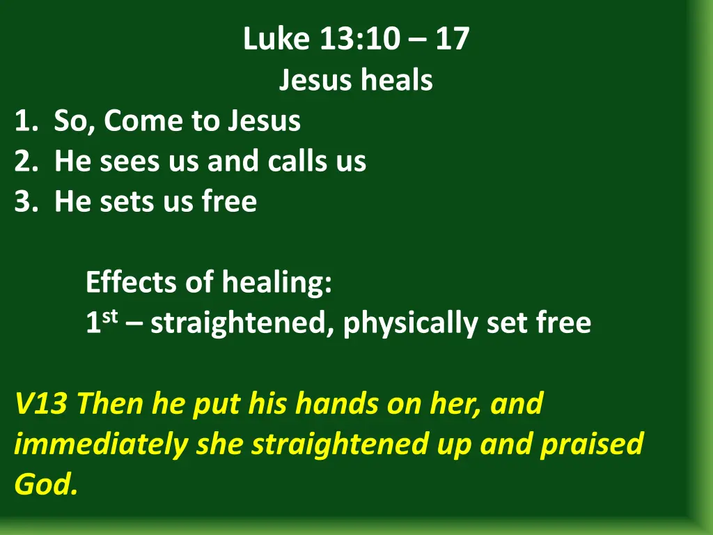 luke 13 10 17 jesus heals 21